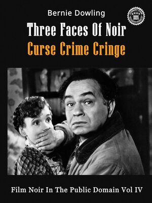 cover image of Three Faces of Noir Curse Crime Cringe
